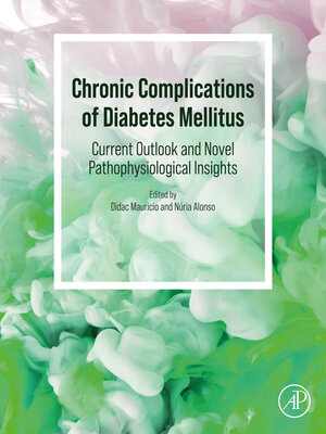 cover image of Chronic Complications of Diabetes Mellitus